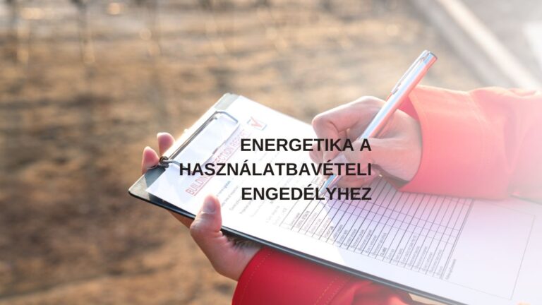 energetika a használatbavételihez