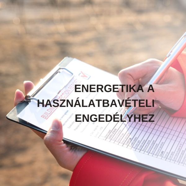 energetika a használatbavételihez